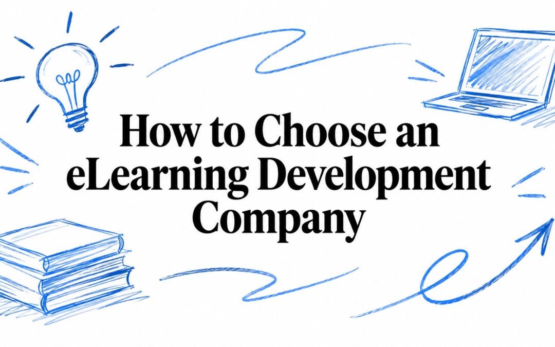 How to Choose an eLearning Development Company